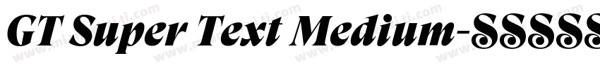 GT Super Text Medium字体转换